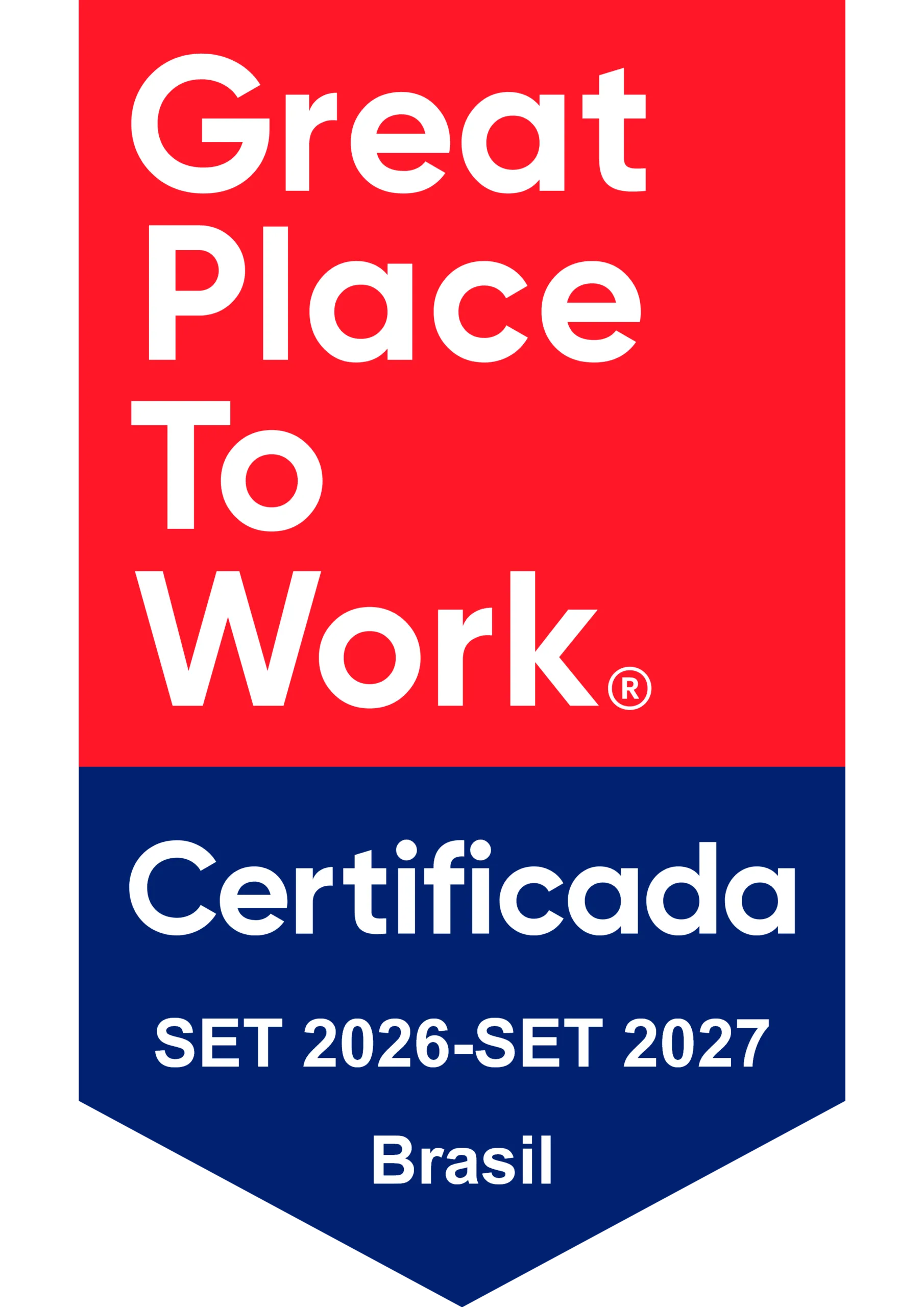 Certificação Great Place to Work 2026/2027